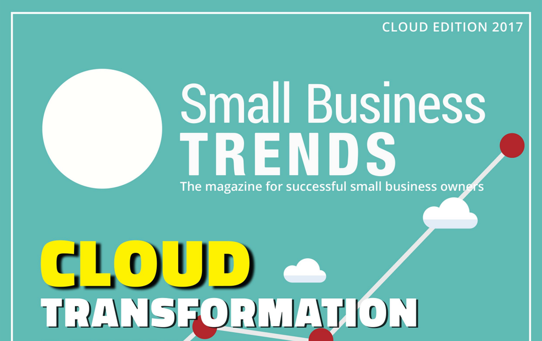 Small Business Trends Magazine, July 2017